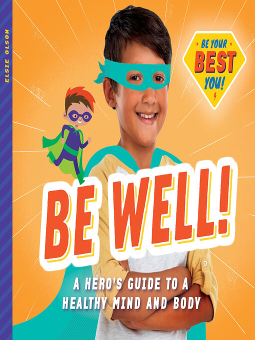 Title details for Be Well! by Elsie Olson - Available